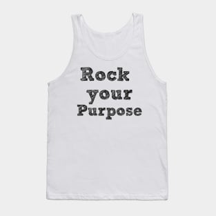 Rock Your Purpose - Black Writing Tank Top